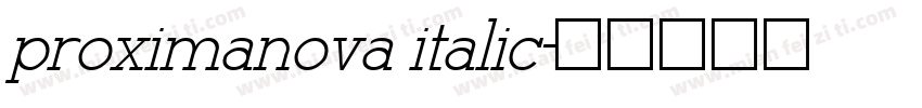proximanova italic字体转换